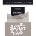 Domaine François Villard Cote-Rotie "Le Gallet Blanc" red 2010