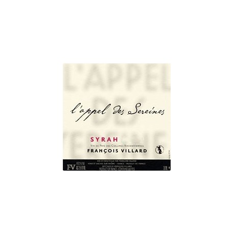 Domaine François Villard "L'Appel des sereines" (syrah) rouge 2013 (75 cl)