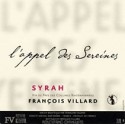 Domaine François Villard "L'Appel des sereines" (syrah) rouge 2013 (75 cl)