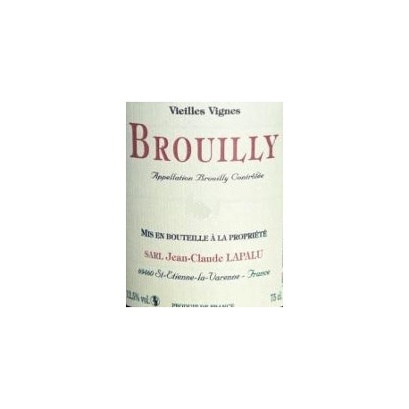 Domaine Jean-Claude Lapalu Brouilly  Vieilles Vignes 2020 etiquette
