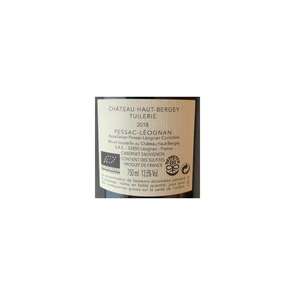 Château Haut-Bergey Pessac-Léognan "Tuilerie" rouge 2018 contre etiquette