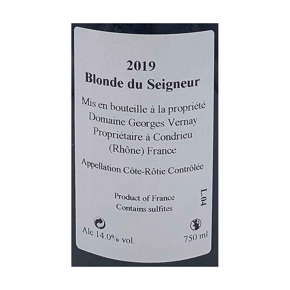 George Vernay Cote Rotie Blonde du Seigneur 2019 contre etiquette