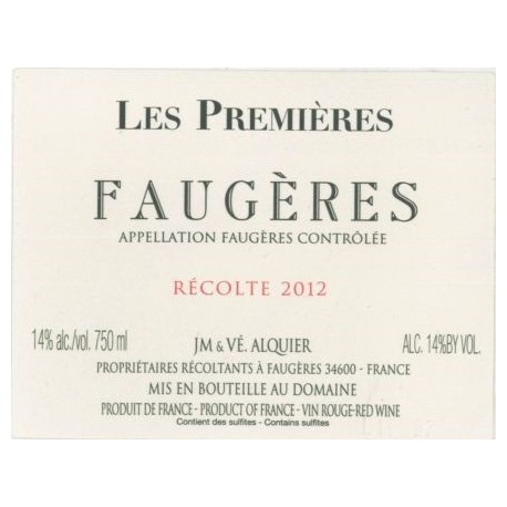 Domaine Jean-Michel Alquier Faugeres "Les Premieres" red 2012 Domaine Jean-Michel Alquier Faugeres "Les Premieres" red 2012