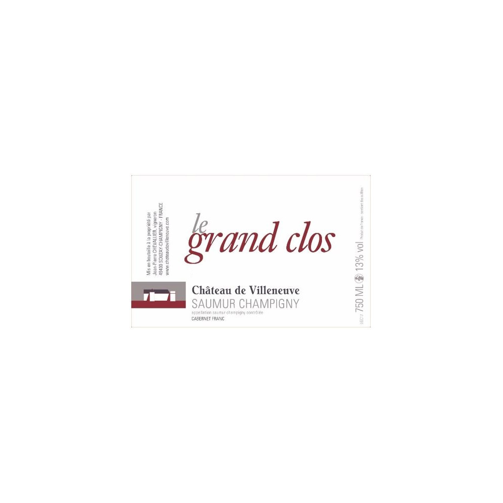 Château de Villeneuve Saumur-Champigny "Le Grand Clos" rouge 2018 etiquette
