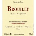 Domaine Jean-Claude Lapalu Brouilly "Cuvee des Fous" red 2021 Domaine Jean-Claude Lapalu Brouilly "Cuvee des Fous" red 2021