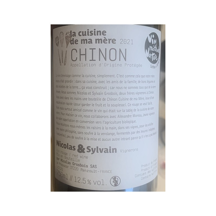 Domaine Grosbois Chinon "Cuisine de ma Mère" rouge 2021 contre etiquette