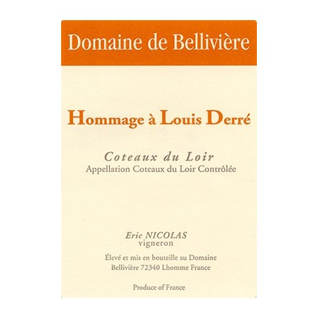 Domaine de Belliviere "Hommage a Louis Derre" red 2013 Domaine de Belliviere "Hommage a Louis Derre" red 2013