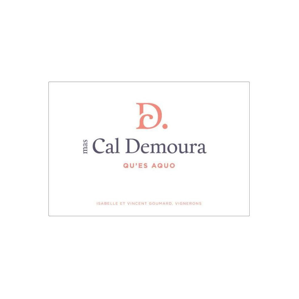 Mas Cal Demoura "Qu'es Aquo" rosé 2022 etiquette