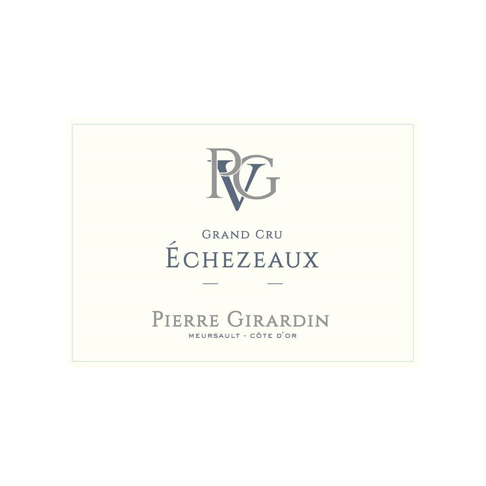 Domaine Pierre Girardin Echezeaux Grand Cru rouge 2021 etiquette Domaine Pierre Girardin Echezeaux Grand Cru rouge 2021 etiquette