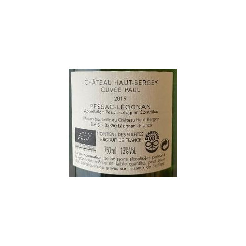 Château Haut-Bergey Pessac-Léognan "Cuvée Paul" blanc sec 2019 2