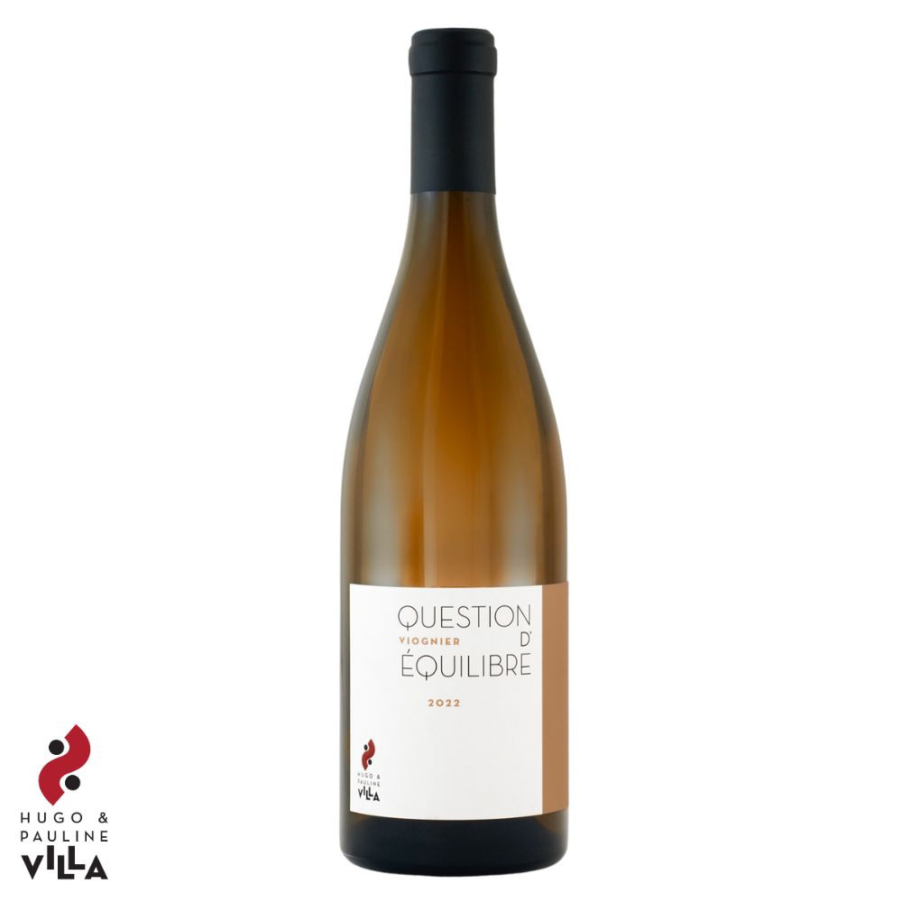 Famille Villa (Hugo et Pauline) "Question d'équilibre" (viognier) blanc sec 2022 bouteille Famille Villa (Hugo et Pauline) "Question d'équilibre" (viognier) blanc sec 2022 bouteille