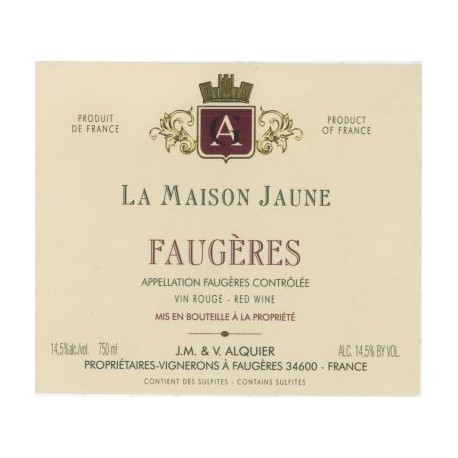 Domaine Jean-Michel Alquier Faugeres "La Maison Jaune" red 2010 Domaine Jean-Michel Alquier Faugeres "La Maison Jaune" red 2010