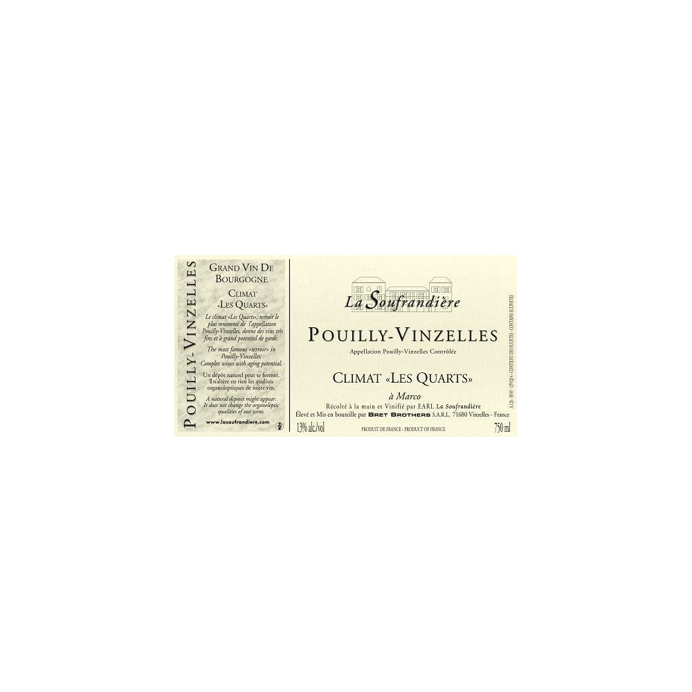Bret Brothers Domaine La Soufrandière Pouilly-Vinzelles "Les  Quarts" 2022 etiquette