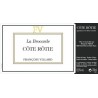 Domaine François Villard Cote-Rotie "La Brocarde" 2013