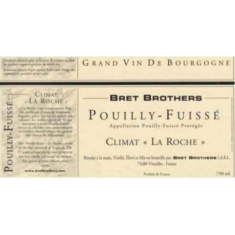 Bret Brothers Pouilly-Fuisse "La Roche" dry white 2014 Bret Brothers Pouilly-Fuisse "La Roche" dry white 2014