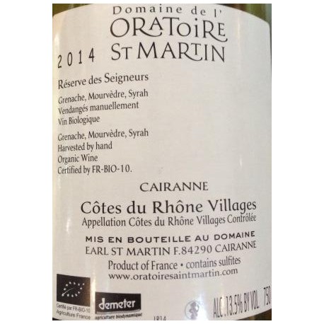 Domaine de l'Oratoire Saint-Martin "Réserve des Seigneurs" rouge 2014