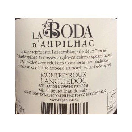 Domaine d'Aupilhac AOP Languedoc Montpeyroux "La Boda" rouge 2014