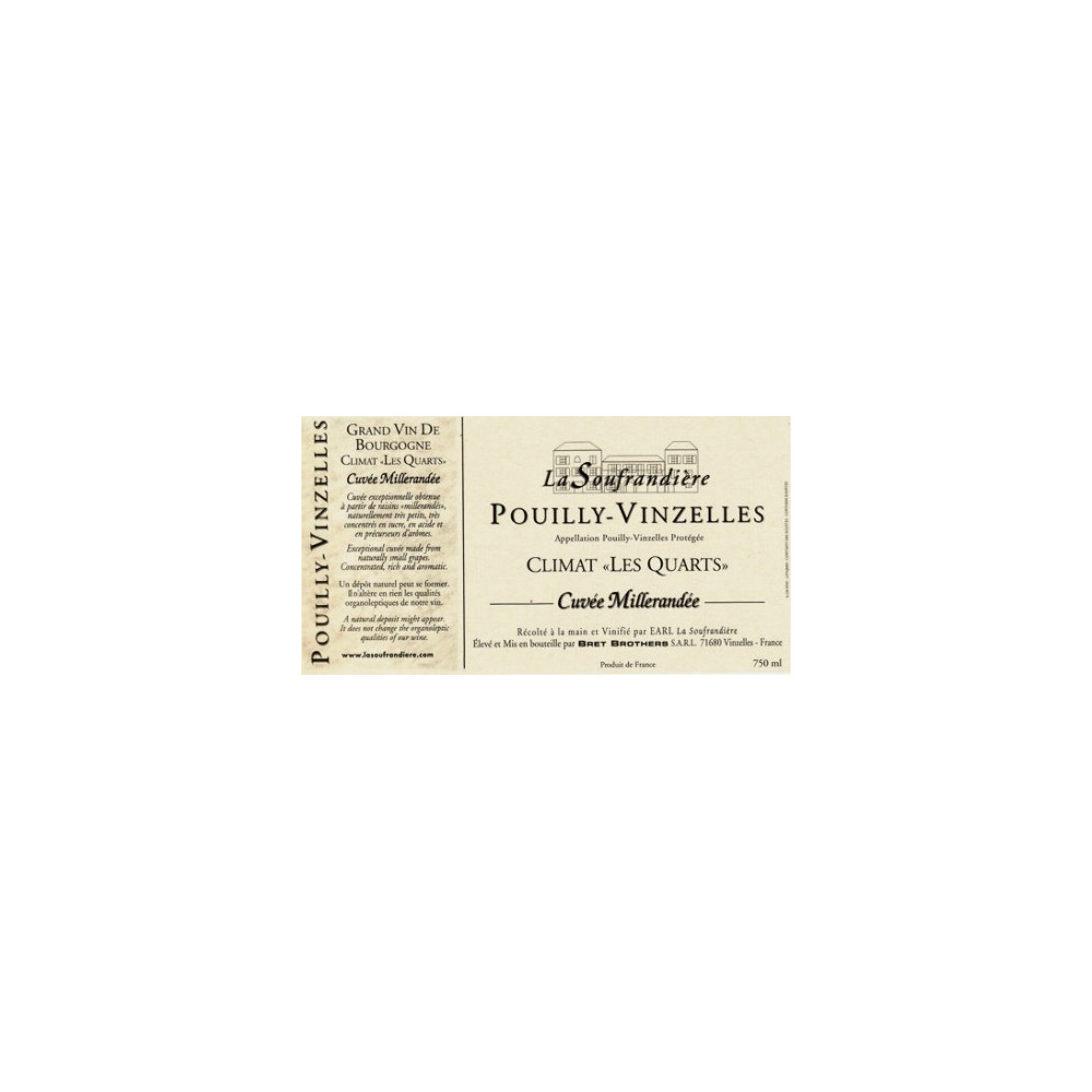 Bret Brothers Domaine La Soufrandiere Pouilly-Vinzelles "Les Quarts cuvee Millerandee" dry white 2015