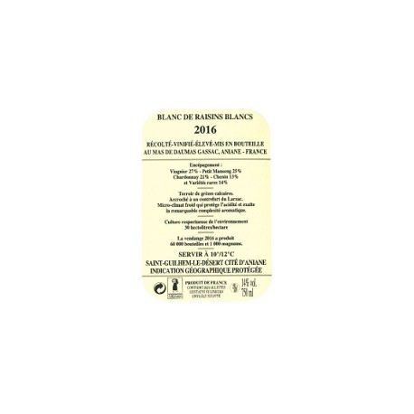 Mas Daumas Gassac blanc 2016 contre etiquette