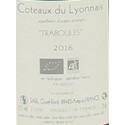 Domaine Clusel Roch Coteaux du Lyonnais Traboules 2016 contre etiquette