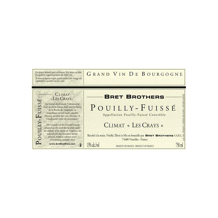Bret Brothers Pouilly-Fuisse "Les Crays" dry white 2016 Bret Brothers Pouilly-Fuisse "Les Crays" dry white 2016