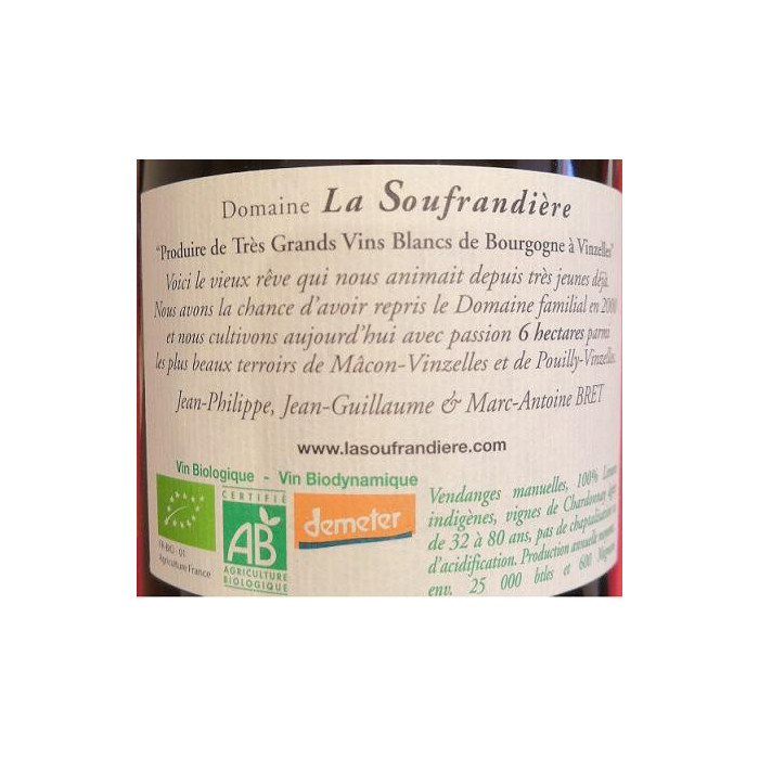 Bret Brothers Domaine La Soufrandiere Pouilly-Vinzelles "Les Quarts cuvee Millerandee" dry white 2015