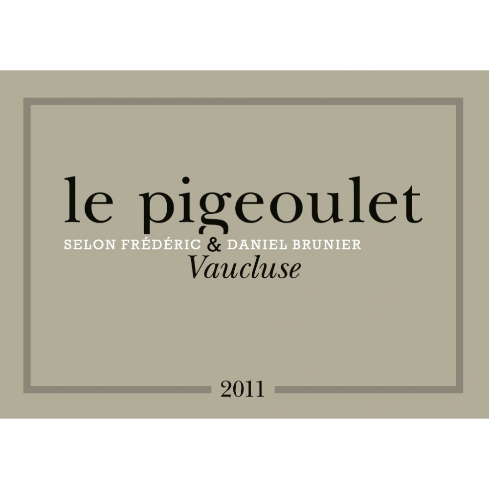 Vignobles Brunier "Le Pigeoulet des Brunier" red 2011 Vignobles Brunier "Le Pigeoulet des Brunier" red 2011