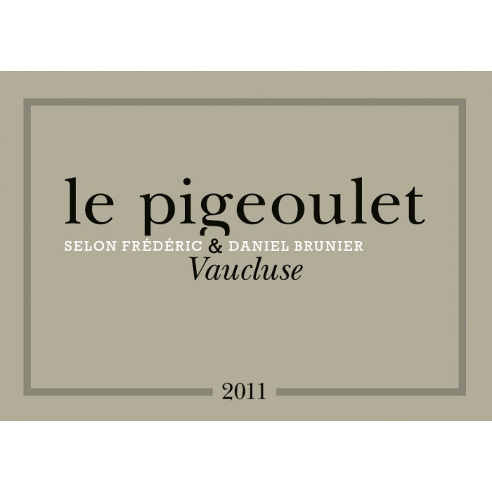 Vignobles Brunier "Le Pigeoulet des Brunier" red 2011 Vignobles Brunier "Le Pigeoulet des Brunier" red 2011