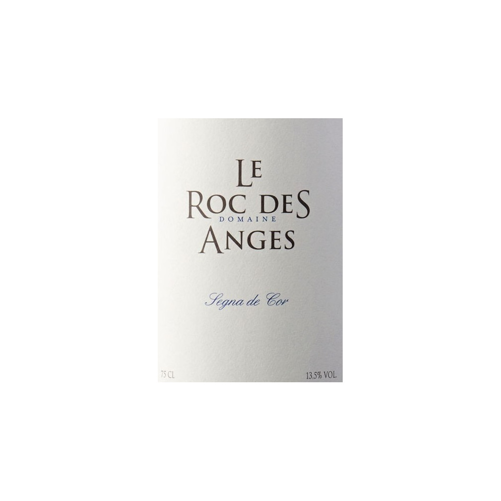 cuvée Segna de Cor du Roc des Anges cuvée Segna de Cor du Roc des Anges