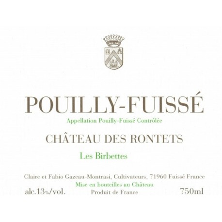 Chateau des Rontets Pouilly-Fuisse "Les Birbettes" 2017 dry white MAGNUM Chateau des Rontets Pouilly-Fuisse "Les Birbettes" 2017 dry white MAGNUM