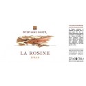 la rosine syrah de Stephane Ogier 2017 magnum