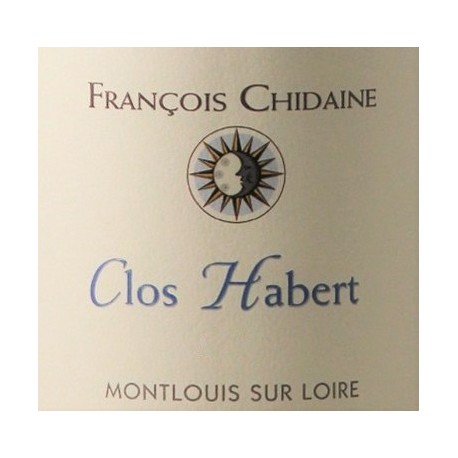 Domaine François Chidaine Montlouis "Clos Habert 2018 etiquette